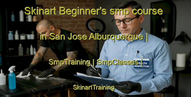 Skinart Beginner's smp course in San Jose Alburquerque | SmpTraining | SmpClasses | SkinartTraining-Mexico